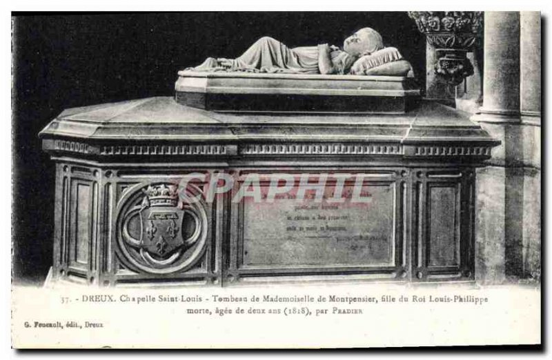 Old Postcard Dreux Chapelle Saint Louis Tomb of Mademoiselle de Montpensier