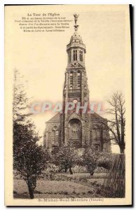 Old Postcard St Michel Mont Mercure Vendee the tower of the church