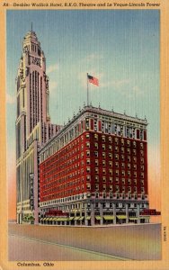 Ohio Columbus Deshler-Wallick Hotel R K O Theatre and Le Veque-Lincoln Tower ...