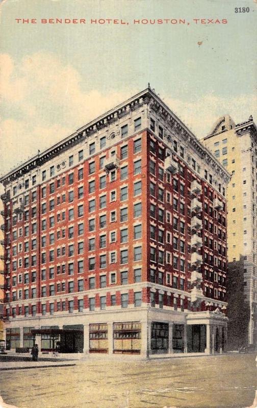 Houston Texas Bender Hotel Exterior Street View Antique Postcard K22127