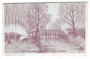 By the rude bridge April 19, 1775, marked 1909