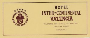 Venezuela Hotel Inter Continental Valencia Vintage Luggage Label sk1948