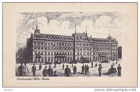 Continental Hotel, Berlin, Germany, 1900-1910s