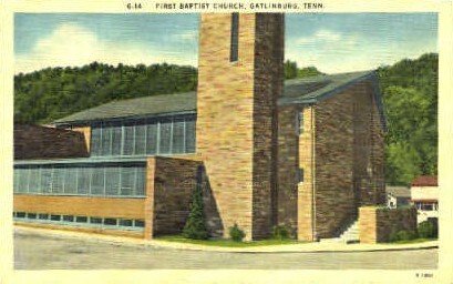 First Baptist Church - Gatlinburg, Tennessee