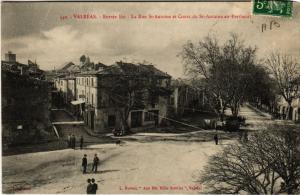 CPA VALREAS - Entrée ESt-La Rue St-Antoine et Cours du St-Antoine (511679)