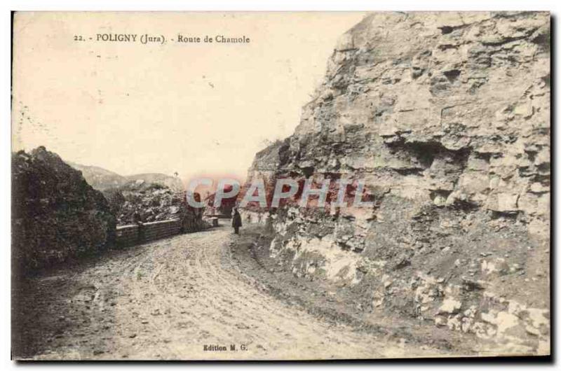 Old Postcard Poligny Route De Chamole