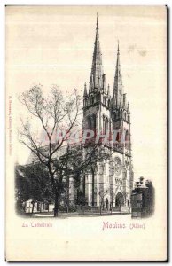 Old Postcard The Cathedral Moulins