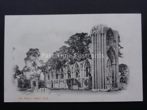 Yorkshire ST MARYS ABBEY c1904 protective tissue attached