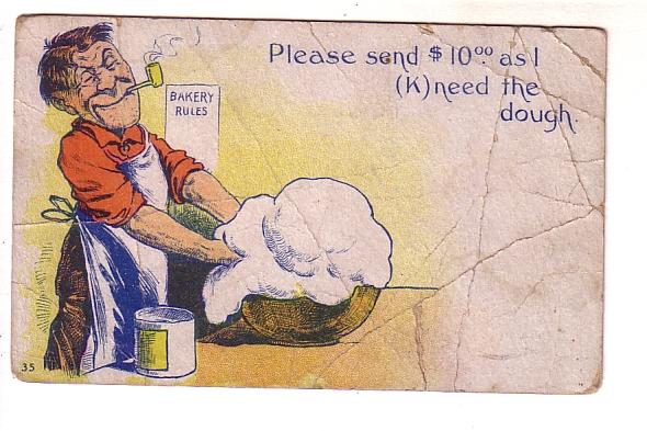 Baker Smoking Pipe, (K)needing Dough, Please Sned Ten Dollars, Vintage Cartoon