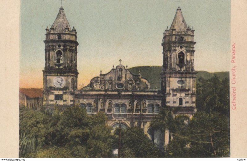 PANAMA , 1900-1910s ; Cathedral Church