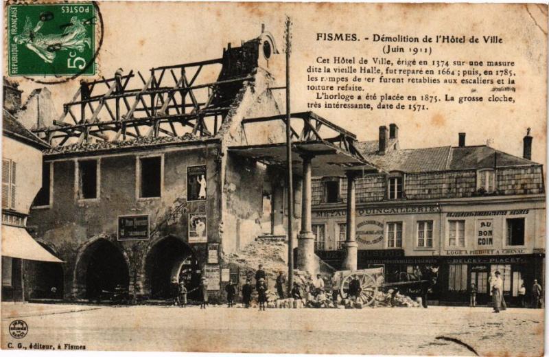 CPA FISMES - Demolition de l'Hotel de Ville (Juin 1911) - Cet Hotel de (245382)