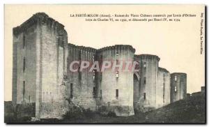 Old Postcard La Ferte Milon Ruins Du Vieux Chateau Built By Louis d & # 39Orl...