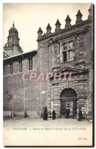 Postcard Old Toulouse Entree Hotel Assezat the end of the century XVI