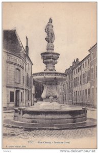 Toul (Meurthe et Moselle), France, 1900-1910s : Rue Chanzy - Fontaine Curel