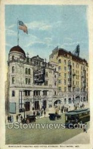 Maryland Theatre & Hotel - Baltimore Postcard