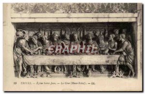 Troyes Old Postcard Church sT John's Last Supper (high relief)