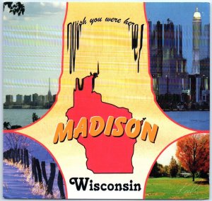 Postcard - Wish you were here - Madison, Wisconsin 