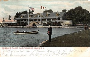 G55/ Welcome Island New York Postcard 1906 1000 Island Yacht Club