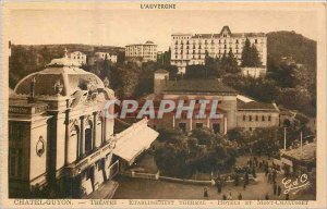 Old Postcard Chatel Guyon Theater Etablissement Thermal Hotels and Mont Chalu...