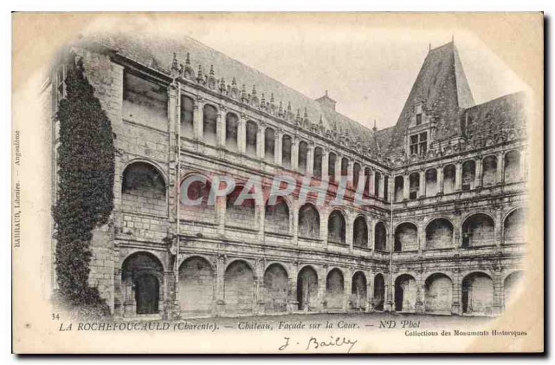 Postcard Old Chateau La Rochefoucauld Charente Facade of the Court