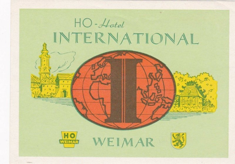 Germany Weimar Ho Hotel International Vintage Luggage Label sk3187