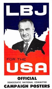 LBJ for the USA Official campaign posters