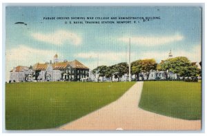 1959 Parade Ground Showing War College U.S Naval Training Newport RI Postcard 