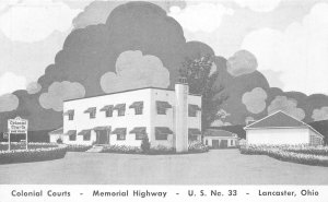 Lancaster Ohio 1950s Postcard Colonial Courts Motel Memorial Highway US 33