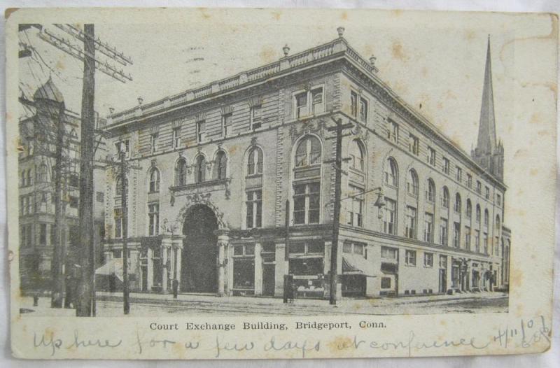 Court Exchange Building Bridgeport CT 1907