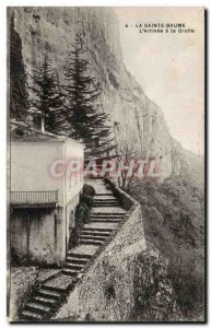 La Sainte Baume Old Postcard L & # 39arrivee a cave