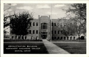 Administration Bldg, Northwest Nazarene College Nampa ID c1946 Vtg Postcard B76