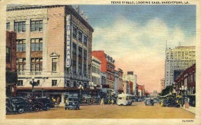 Texas Street - Shreveport, Louisiana LA  