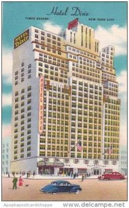 New York City Times Square Hotel Dixie