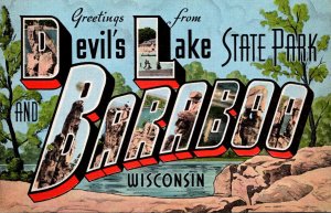 Wisconsin Greetings From Devil's Lake State Park and Baraboo Large Lette...