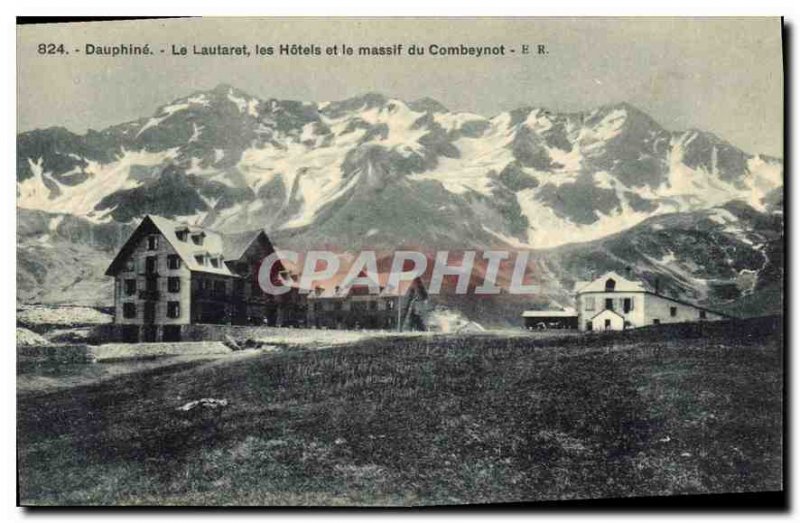 Old Postcard The Dauphine Lautaret the Hotels Combeynot