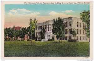 OTTAWA , Kansas , 30-40s ; Science Hall & Admin Bldg , Ottawa University