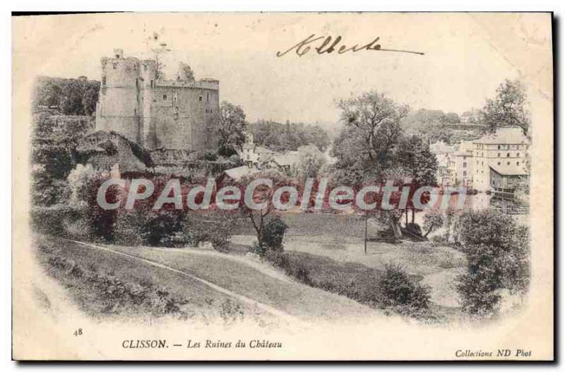 Postcard Ancient Ruins Clisson Du Chateau