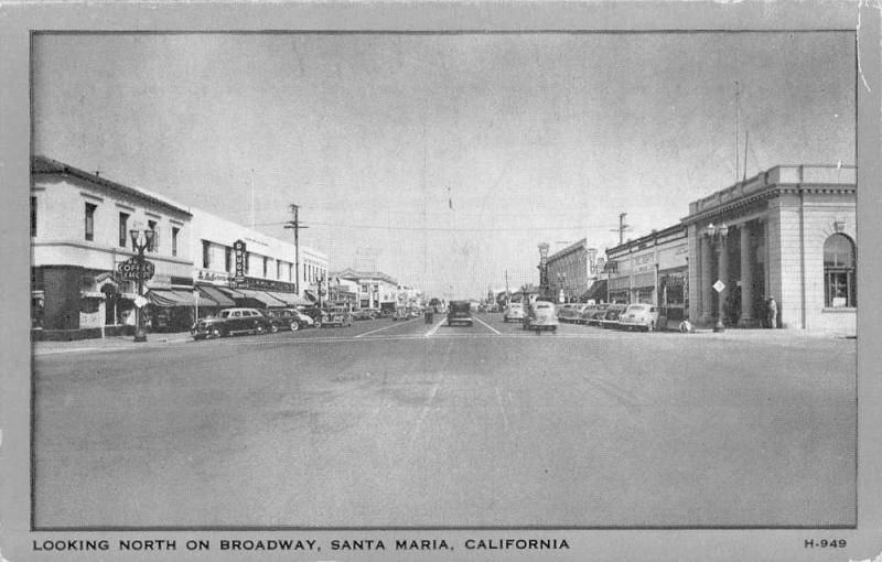 Santa Maria California Broadway Street Scene Antique Postcard K83127