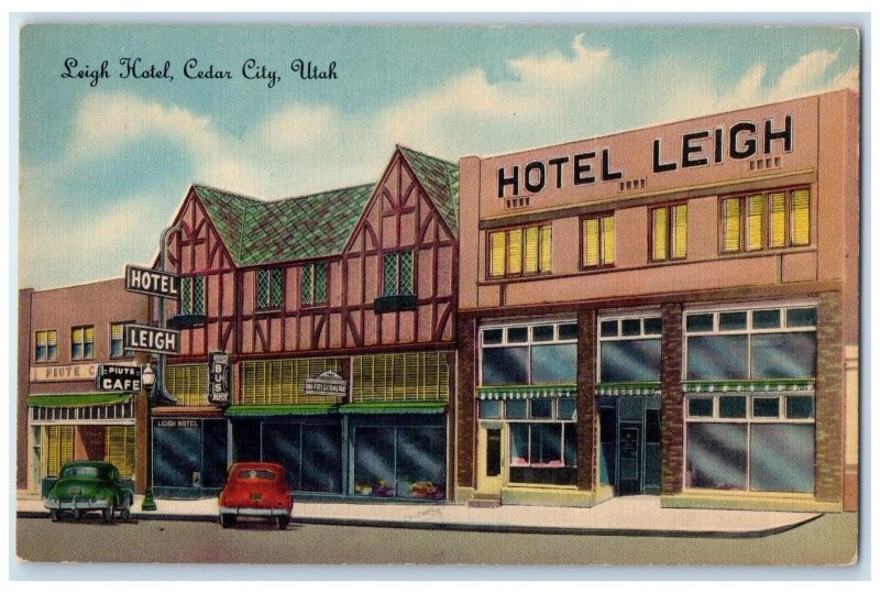 c1940's Leigh Hotel & Restaurant Building Classic Cars Cedar City Utah Postcard