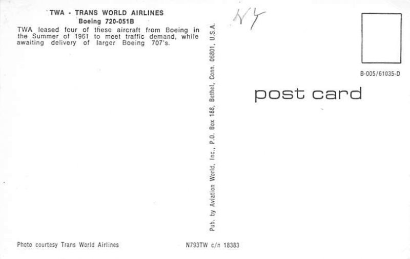 Twa A Trans World Airlines Boeing 7 A 051b Airplane Unused Hippostcard