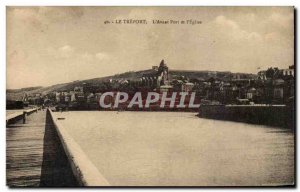 Old Postcard Treport L & # 39Avant port and & # 39Eglise