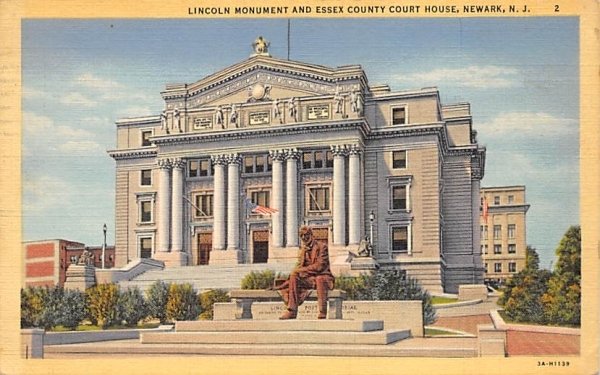 Lincoln Monument and Essex County Court House in Newark, New Jersey