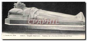 Old Postcard Dreux Chapelle Saint Louis Tomb of the Duchess of Chartres