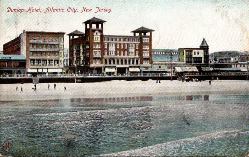 New Jersey Atlantic City The Dunlop Hotel 1908