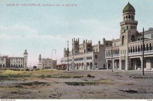 Oasis D'HELIOPOLIS , Egypt , 00-10s ; Bureaux de la Societe