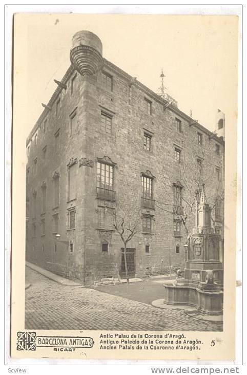 RP, Antiguo Palacio De La Corona De Aragon, Barcelona (Catalonia), Spain, 192...