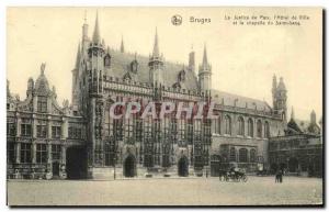 Old Postcard Bruges Justice Parix the & # 39Hotel Hall and the Chapel of the ...