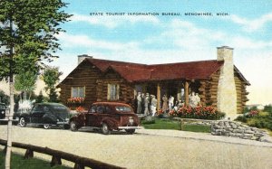 Vintage Postcard State Tourist Information Bureau Lodge Menominee Michigan MI