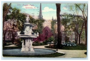 1911 View Of Fayette Park Fountain Syracuse New York NY Posted Antique Postcard