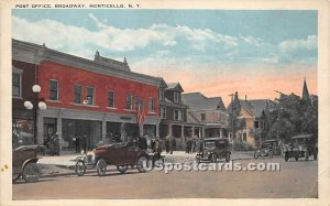 Post Office and Broadway - Monticello, New York NY  